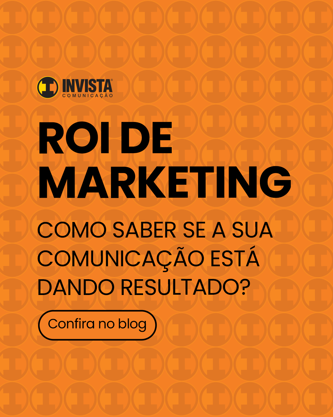 Capa do artigo 'ROI de marketing: como saber se a sua comunicação está dando resultado?'
